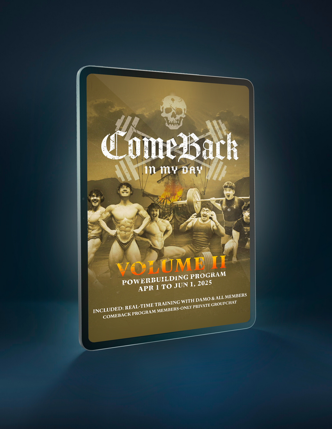 COMEBACK IN MY DAY: VOLUME 2 - POWERBUILDING PROGRAM